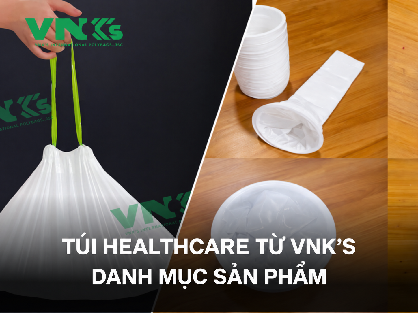 túi healthcare VNK's